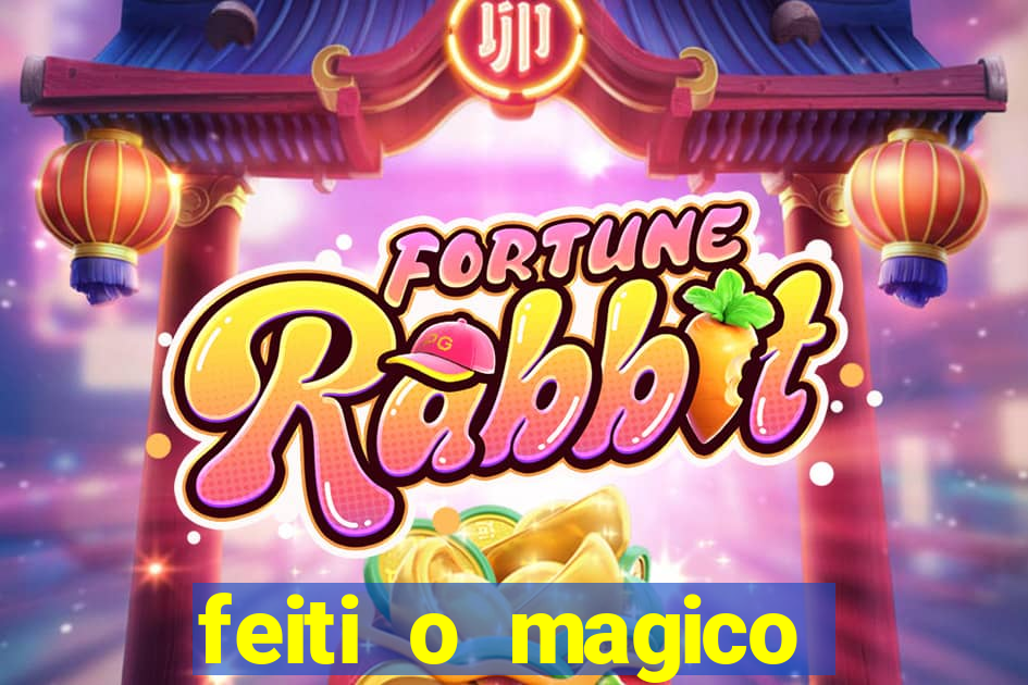 feiti o magico manga ler online